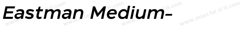 Eastman Medium字体转换
